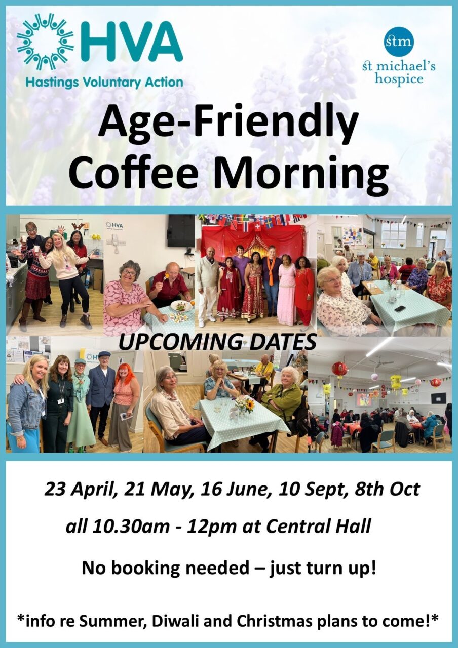 A flyer showing upcoming dates for HVA's Age-Friendly coffee mornings. It includes lots of photos of previous events, showing lots of older members of our community smiling and having fun